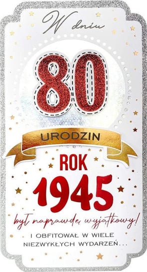 Kartka dla urodzonych w 1945 roku na 80 urodziny PM397 Kukartka