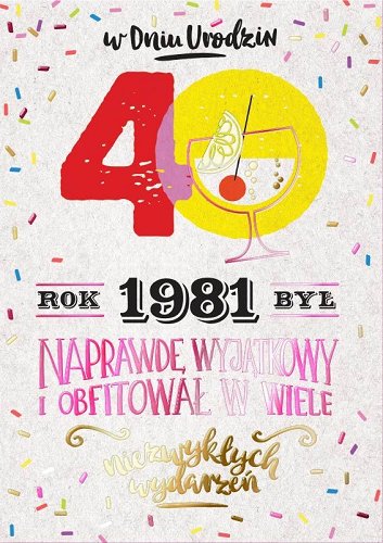 Kartka na 40 lat dla urodzonych w 1981r, PR 299 Kukartka