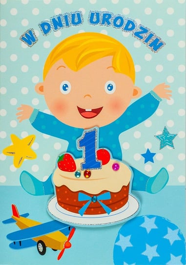 Kartka na Pierwsze Urodzinki dla Chłopczyka zabawna M850 Maja