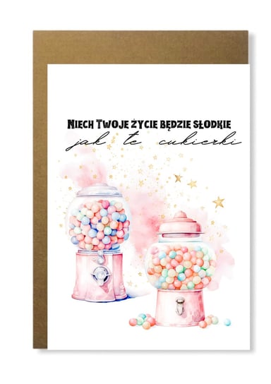 Kartka na urodziny słodka z cukierkami dla dziewczyny żony przyjaciółki Manufaktura dobrego papieru
