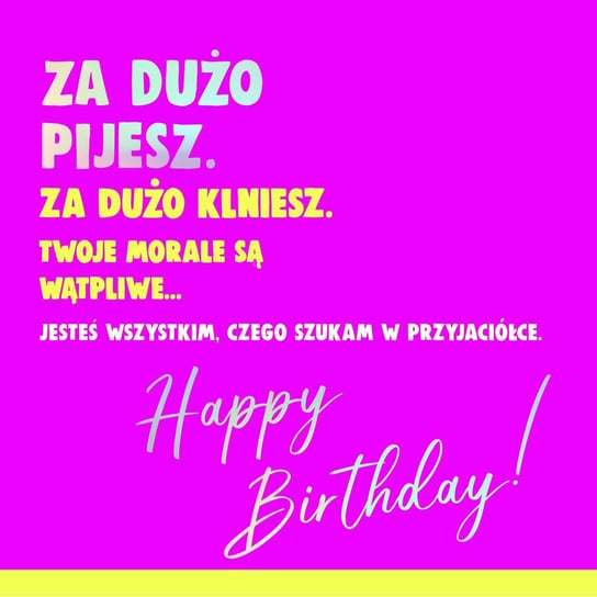 Kartka Urodzinowa Dla Przyjaciółki Qr8 Czachorowski