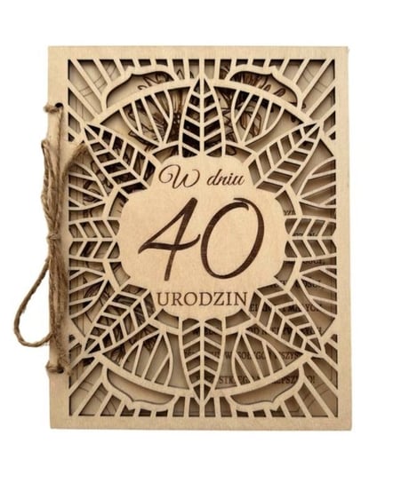 Kartka Urodzinowa  / Kartka Z Okazji 40 Urodzin  - Drewno - Model 1 Inna marka