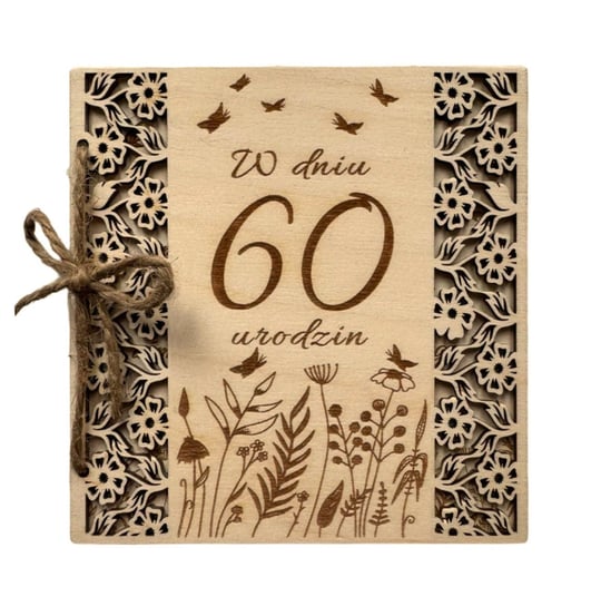 Kartka urodzinowa na 60 urodziny 60tka DREWNO PREZENT Inna marka