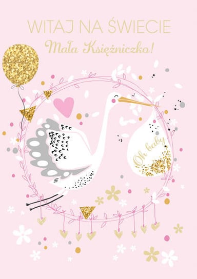 Kartka Witaj Na Świecie Księżniczko Różowa Pol-Mak
