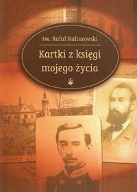 Kartki z księgi mojego życia Kalinowski Rafał