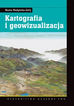 Kartografia i geowizualizacja Medyńska-Gulij Beata