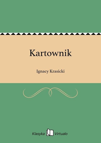 Kartownik Krasicki Ignacy