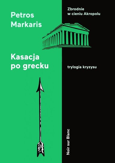 Kasacja po grecku Markaris Petros