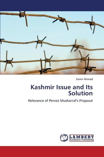 Kashmir Issue and Its Solution Ahmad Samir