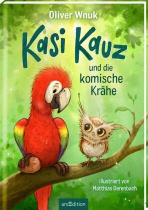 Kasi Kauz und die komische Krähe (Kasi Kauz 1) Ars Edition