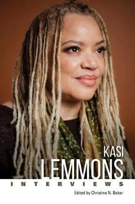 Kasi Lemmons: Interviews Christina N. Baker