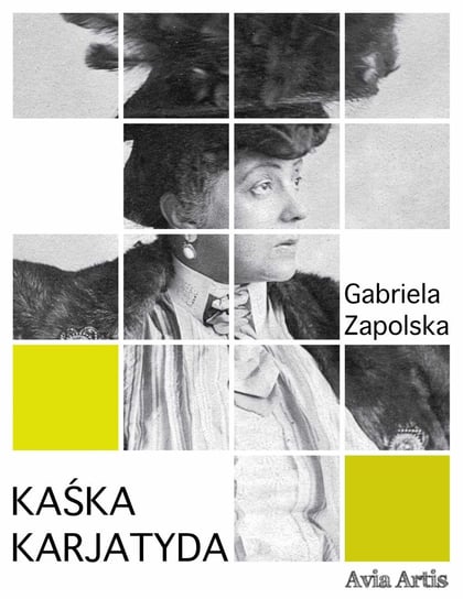 Kaśka karjatyda - ebook mobi Zapolska Gabriela