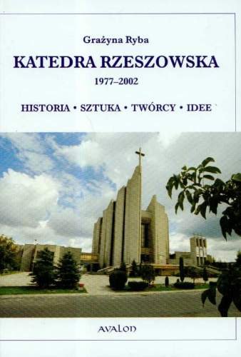Katedra Rzeszowska 1977-2002 Ryba Grażyna