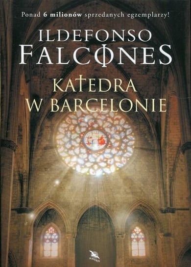 Katedra w Barcelonie Falcones Ildefonso