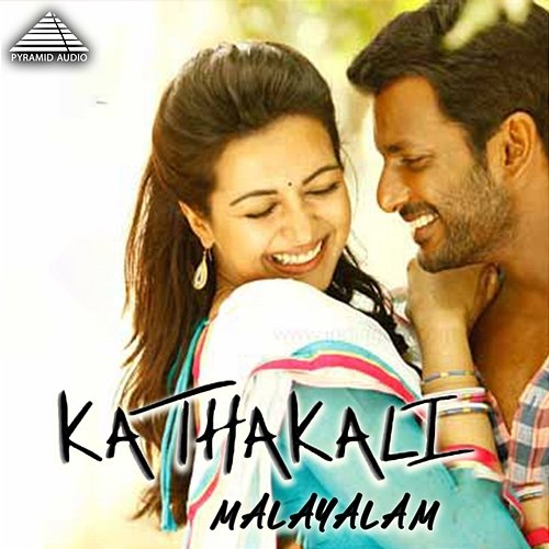 Kathakali (Original Motion Picture Soundtrack) Hiphop Tamizha, Anthony Daasan & Pradeep