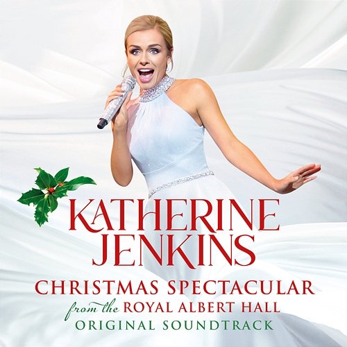 Katherine Jenkins: Christmas Spectacular – Live From The Royal Albert Hall Katherine Jenkins