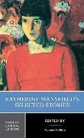 Katherine Mansfield's Selected Stories Mansfield Katherine