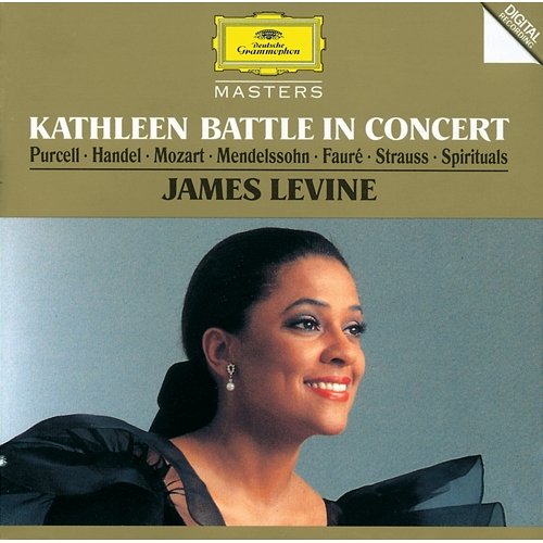 Mendelssohn: Bei der Wiege, Op. 47, No. 6 Kathleen Battle, James Levine