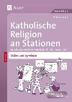Katholische Religion an Stationen Bilder & Symbole Knipp Martina