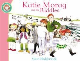 Katie Morag And The Riddles Hedderwick Mairi