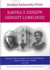 Katka z dziejów oświaty lubelskiej Kalinowska-Witek Barbara