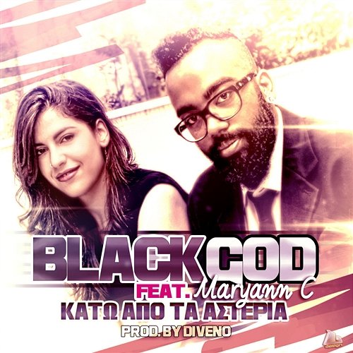 Kato Apo Ta Asteria [feat. Maryaan C.] BlackGod