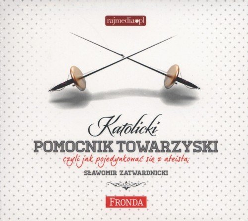 Katolicki pomocnik towarzyski - audiobook Zatwardnicki Sławomir