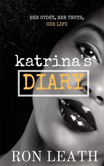 Katrina's Diary Leath Ron