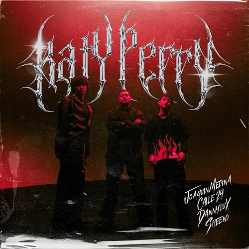 KATY PERRY Calle 24, Joaquin Medina, DannyLux feat. Sheeno