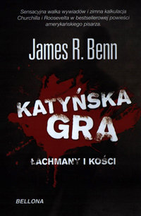 Katyńska gra Benn James R.