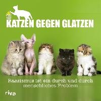 Katzen gegen Glatzen Katzenstein Paul