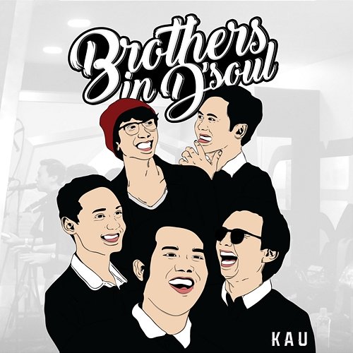 Kau Brothers in D'soul