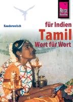 Kauderwelsch Sprachführer Tamil - Wort für Wort Schweia Horst, Muruganandam K.
