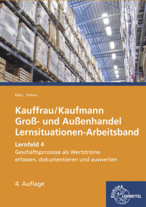 Kauffrau/Kaufmann im Groß- und Außenhandel Metz Brigitte, Pohrer Renate