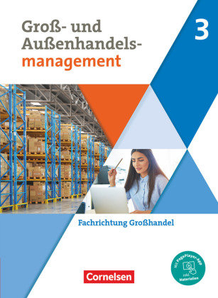 Kaufleute im Groß- und Außenhandelsmanagement - Ausgabe 2020 - Band 3 Cornelsen Verlag