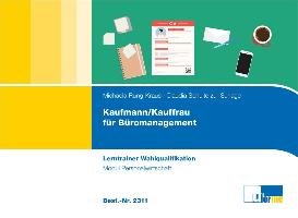 Kaufmann/Kauffrau für Büromanagement Rung-Kraus Michaela, Schulte Zur Surlage Claudia