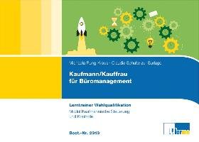 Kaufmann/Kauffrau für Büromanagement Rung-Kraus Michaela, Schulte Zur Surlage Claudia