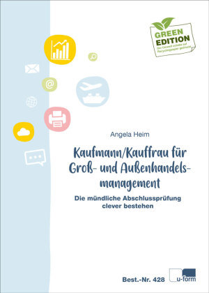 Kaufmann/Kauffrau für Groß- und Außenhandelsmanagement U-Form