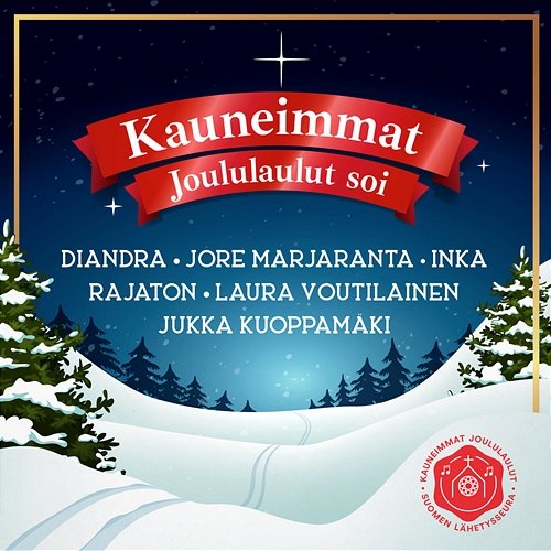 Kauneimmat joululaulut soi Diandra, Jore Marjaranta, Laura Voutilainen feat. Rajaton, Inka, Jukka Kuoppamäki