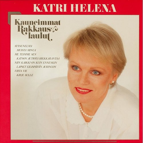 Kauneimmat rakkauslaulut - Deluxe Katri Helena