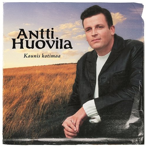 Kaunis Kotimaa Antti Huovila