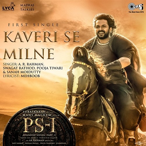 Kaveri Se Milne (From "PS-1") [Hindi] A. R. Rahman, Swagat Rathod, Pooja Tiwari, Sanah Moidutty