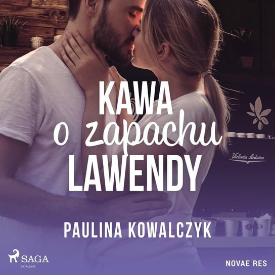 Kawa o zapachu lawendy Kowalczyk Paulina