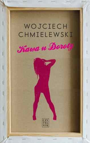 Kawa u Doroty Chmielewski Wojciech