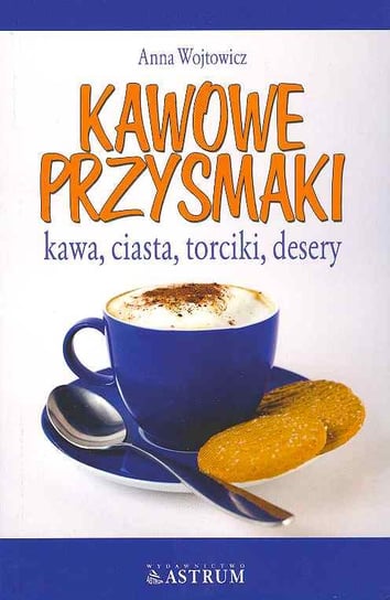 Kawowe Przysmaki Wojtowicz Anna