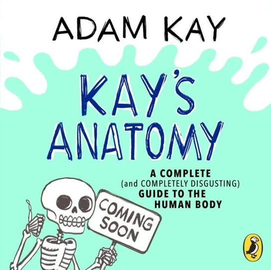 Kay s Anatomy Paker Henry, Kay Adam