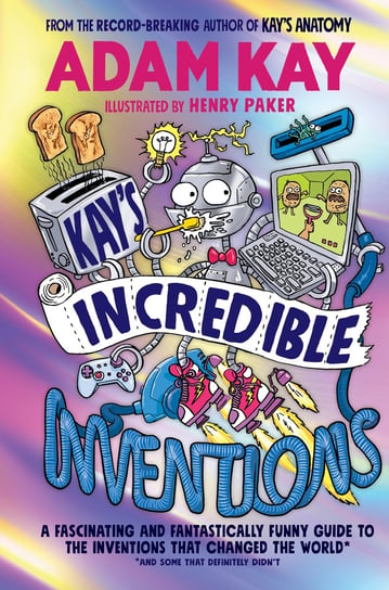 Kay’s Incredible Inventions Kay Adam