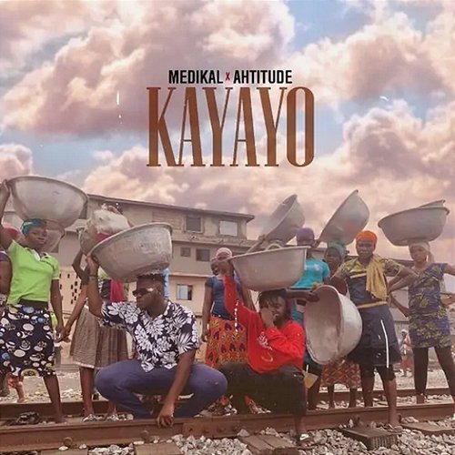 Kayayo Medikal feat. Ahtitude