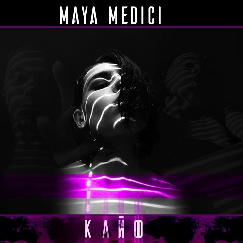 Kayf Maya Medici