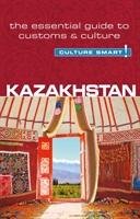 Kazakhstan - Culture Smart! Zhansagimova Dina